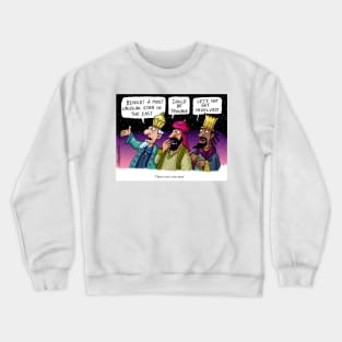 Three very wise men Crewneck Sweatshirt